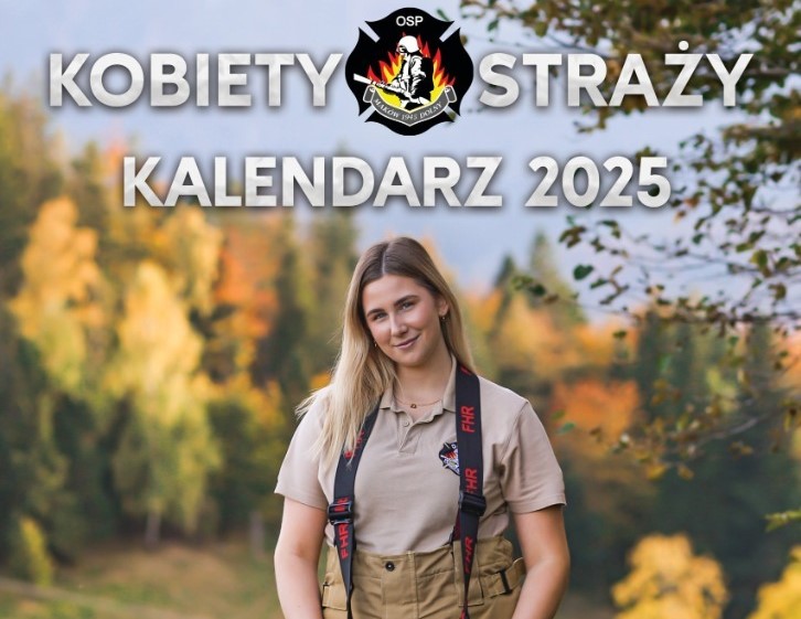 Kalendarz Kobiety Straży 2025 już jest!