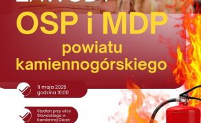 Powiatowe Zawody OSP i MDP w Kamiennej Górze już 11 maja