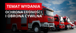 TEMAT WYDANIA: Ochrona ludności i obrona cywilna