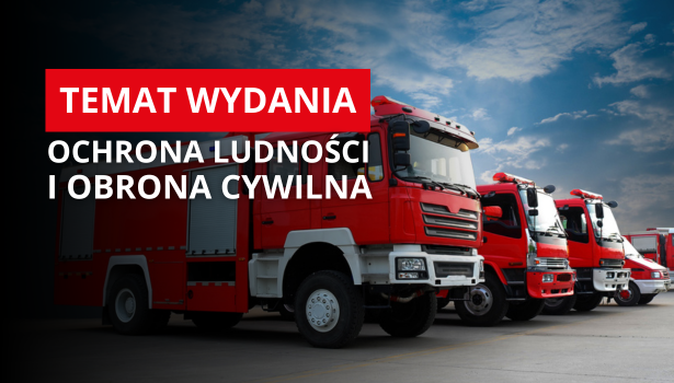 TEMAT WYDANIA: Ochrona ludności i obrona cywilna