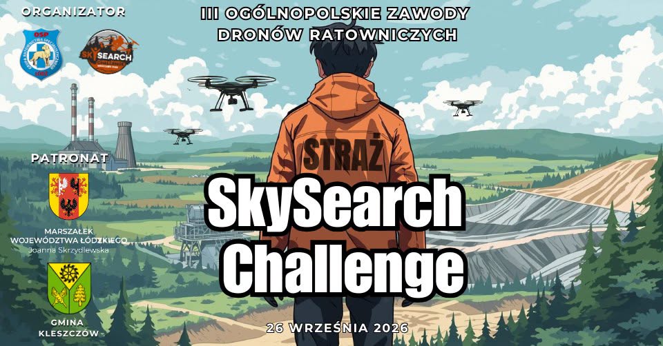 III Ogólnopolskie Zawody Dronów Ratowniczych SkySearch Challenge 2026 już we wrześniu