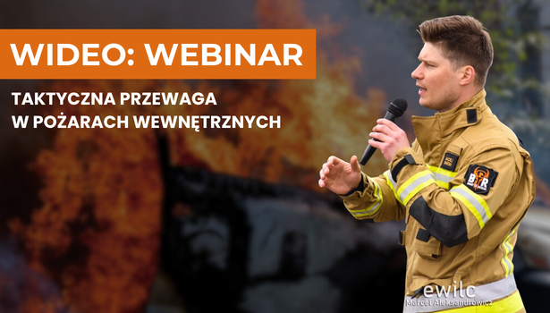 Taktyczna przewaga w pożarach wewnętrznych