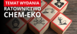 TEMAT WYDANIA: Ratownictwo CHEM-EKO